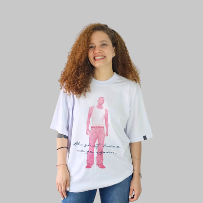 Camiseta Oversize - Here We Go Again